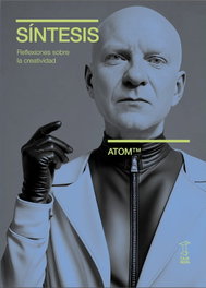 Caja Negra SÍNTESIS. REFLEXIONES SOBRE LA CREATIVIDAD, Atom