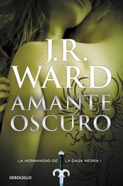 DEBOLSILLO, Amante oscuro, J.R. Ward - DEBOLSILLO