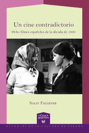 Un cine contradictorio: ocho filmes españoles década 1960, Sally Faulkner