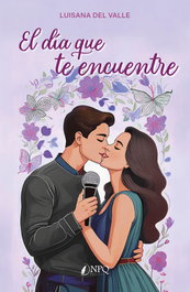 El día que te encuentre, Luisana del Valle - NPQ EDITORES