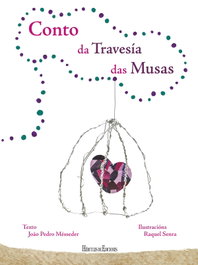 Hercules Ediciones, Conto da travesía das musas - Joao Pedro Messeder