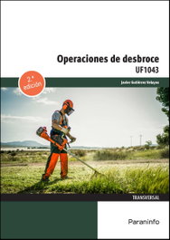 PARANINFO, Operaciones de desbroce, Javier Gutiérrez Velayos - PARANINFO