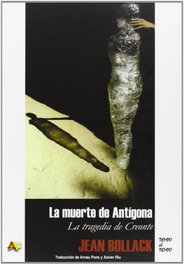 La muerte de Antígona, Jean Bollack - ARENA LIBROS EDITORIAL