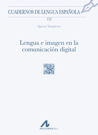 ARCO-LIBROS Lengua e imagen en la comunicación digital