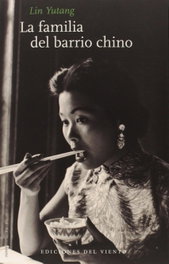 La familia del barrio chino, Lin Yutang - Del Viento