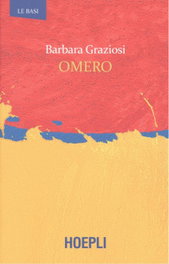 OMERO, Barbara Graziosi - ULRICO HOEPLI
