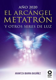 KOLIMA, El Arcángel Metatrón - Arantza Ibarra Basáñez
