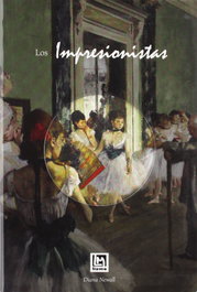 Los impresionistas, Diana Newall - LISMA EDICIONES
