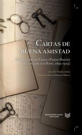 Cartas de la buena amistad, A. M.ª Freire López/Thion Soriano-Mollá - IBEROAMERICANA - VERVUERT
