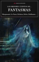 Cuentos de fantasmas, VV.AA - MESTAS EDICIONES