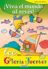 SUSAETA EDICIONES, ¡ÍViva el mundo al revés!, Gloria Fuertes