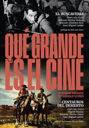 NOTORIOUS, ¡Qué grande es el cine! El buscavidas; centauros del desierto