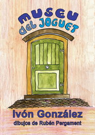 Museu del joguet, Ivon Gonzalez - JAVISA23 EDICIONES