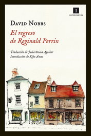 IMPEDIMENTA, El regreso de Reginald Perrin, David Nobbs - IMPEDIMENTA