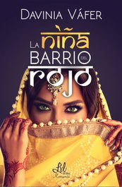 La niña del barrio rojo vol.1, Davinia Váfer Váfer - ENTRE LIBROS