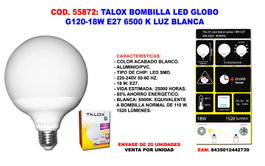 TALOX Bombilla LED G120 18W 6500K Luz Blanca E27