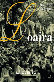 Loaira, Anxo A. Rei Ballesteros - LAIOVENTO, S.L.