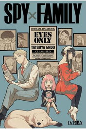Editorial Ivrea, S.L. Spy x Family: Eyes Only - Official Databook -
