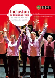 Inclusión en educación física, Francisco Hernandez Vazquez - INDE