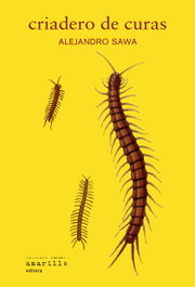 Criadero de curas, Alejandro Sawa - AMARILLO EDITORA