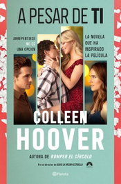 A pesar de ti (Regretting You), Colleen Hoover - PLANETA