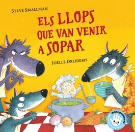 BEASCOA Els llops que van venir a sopar (Mans petitones)