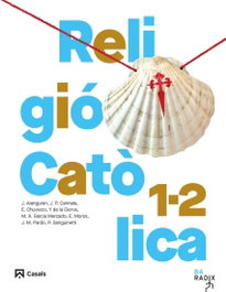 Religió Catòlica 1-2 Batxillerat RADIX, CASALS,EDITORIAL S.A.
