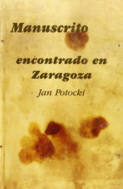 Manuscrito encontrado en Zaragoza, Jan Potocki - ATENEA