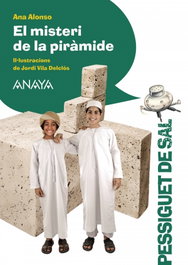 ANAYA, EL MISTERI DE LA PIRÀMIDE, Ana Alonso - ANAYA