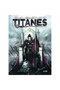 Titanes 01. Iris/Asia