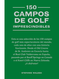 150 campos de golf imprescindibles, Stefanie Waldek - CINCO TINTAS