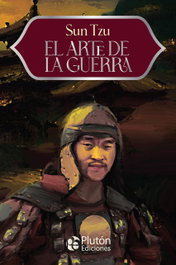 El Arte de la Guerra, Sun Tzu - Pluton Ediciones