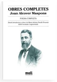 Poesia completa, Joan Alcover Maspons - MOLL EDITORIAL