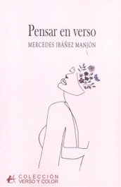 Pensar en verso, Mercedes Ibáñez Manjón - Editorial Adarve