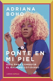Ponte en mi piel, Adriana Boho - LIBROS CUPULA