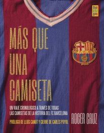 Más que una camiseta, Roger Cruz - LIBROS CUPULA