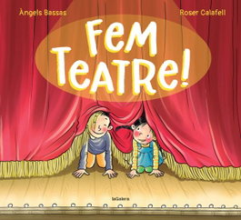 Fem teatre!, Àngels Bassas - LA GALERA