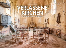JONGLEZ, Bildband verlassene kirchen