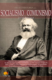 Breve historia Socialismo y del Comunismo, Javier Paniagua - EDICIONES NOWTILUS