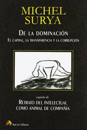 De la dominación, Michel Surya - ARENA LIBROS EDITORIAL