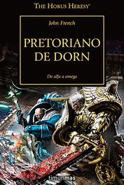 Pretoriano de Dorn (Herejía de Horus 39), John French - Logista Compañia De Distribucion Integral, Sa