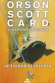 La Tierra despierta (La primera guerra fórmica vol. 3), Orson Scott Card - Penguin Random House Grupo Editorial, S.A.U.