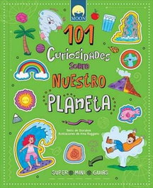 MOON, 101 Curiosidades sobre nuestro planeta - Super Mini Guías