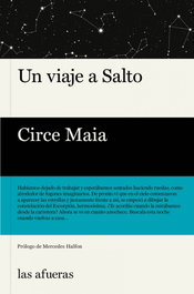 Un viaje a Salto, Circe Maia - LAS AFUERAS