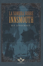 La sombra sobre Innsmouth, Howard Phillips Lovecraft - SAPERE AUDE