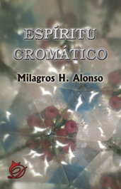 DIFUNDIA, Espíritu cromático, Milagros H. Alonso - DIFUNDIA