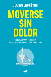 Moverse sin dolor, Julien Lepretre - VERGARA