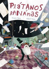 Plátanos y bananas, Ariadna Fleck - ANAYA