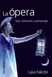 La ópera, Laia Falcón - ALIANZA