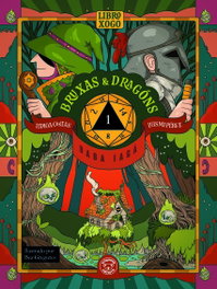 TRIQUETA VERDE, Bruxas & Dragóns-LIBRO 1: BABA IAGA